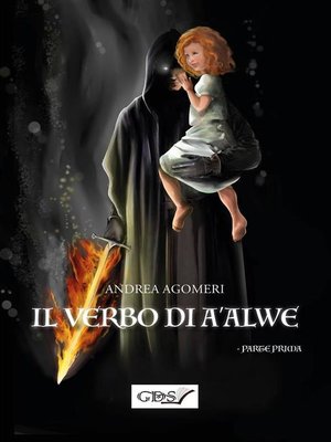 cover image of Il verbo di A'Alwe -Parte Prima